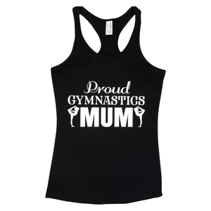 ‘Proud Gymnastics Mum’ Racerback Singlet
